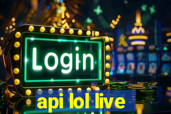 api lol live